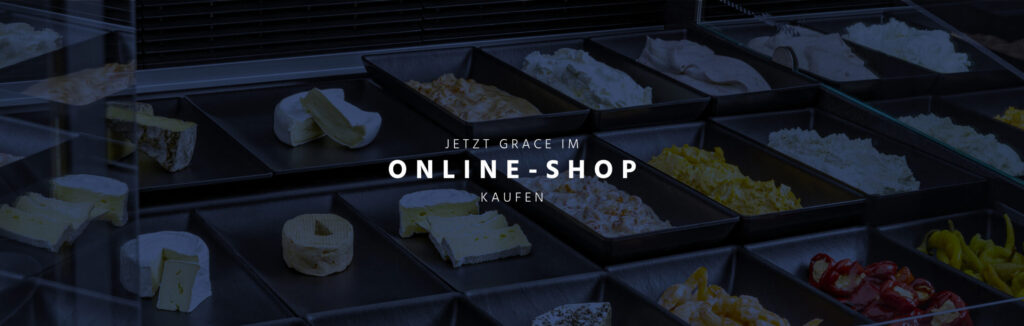 Zum Online-Shop und Grace kaufen